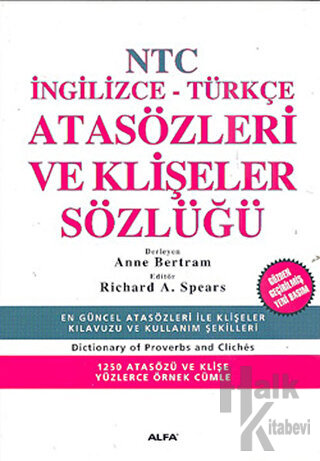 NTC İngilizce - Türkçe Atasözleri ve Klişeler Sözlüğü