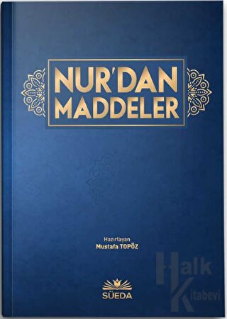 Nur'dan Maddeler (Ciltli) - Halkkitabevi