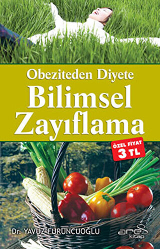 Obeziteden Diyete Bilimsel Zayıflama