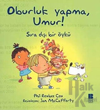 Oburluk Yapma, Umur! - Halkkitabevi