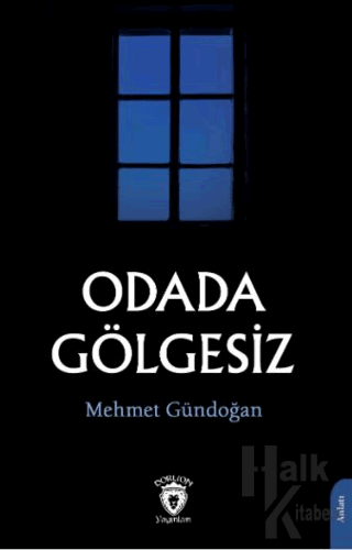 Odada Gölgesiz - Halkkitabevi