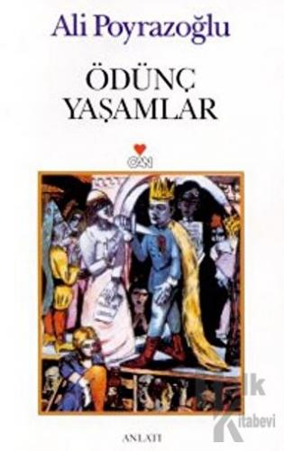 Ödünç Yaşamlar