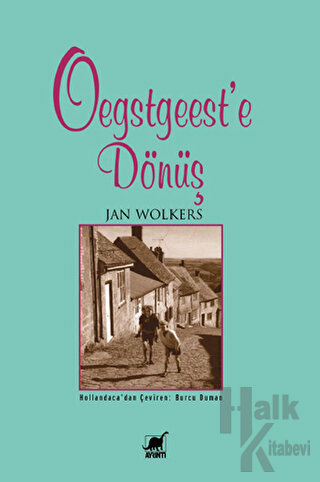 Oegstgeest’e Dönüş