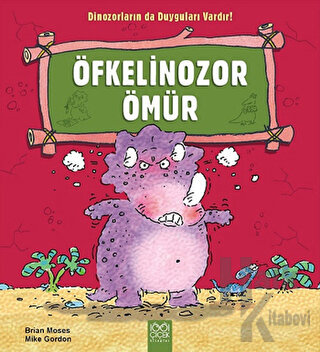 Öfkelinozor Ömür