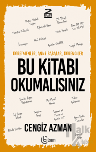 Öğretmenler, Anne Babalar, Öğrenciler Bu Kitabı Okumalısınız