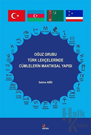 Oğuz Grubu Türk Lehçelerinde Cümlelerin Mantıksal Yapısı