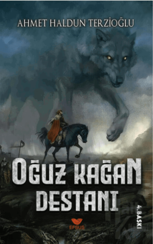 Oğuz Kağan Destanı - Halkkitabevi