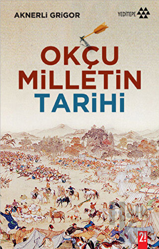 Okçu Milletin Tarihi