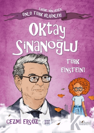 Oktay Sinanoğlu Türk Einstein'ı - Halkkitabevi