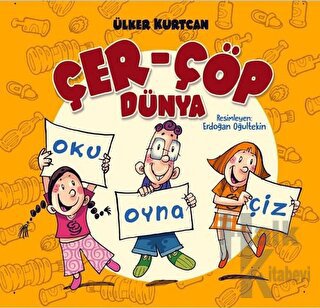 Oku Oyna Çiz - Çer-Çöp Dünya