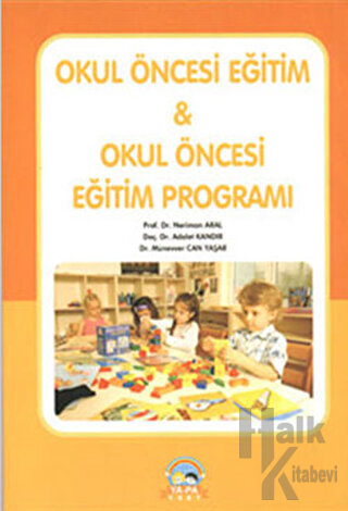 Okul Öncesi Eğitim ve Okul Öncesi Eğitim Programı