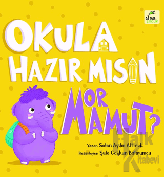 Okula Hazır mısın Mor Mamut?