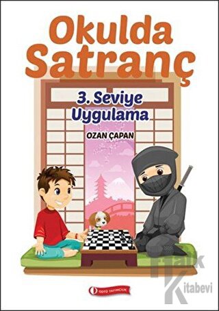 Okulda Satranç 3. Seviye - Uygulama