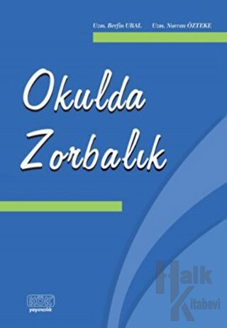 Okulda Zorbalık