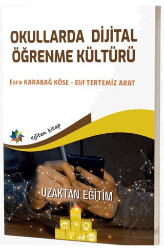 Okullarda Dijital Öğrenme Kültürü