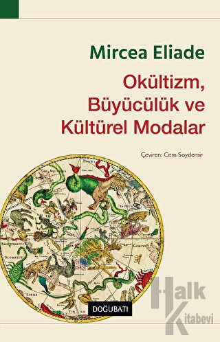 Okültizm, Büyücülük ve Kültürel Modalar