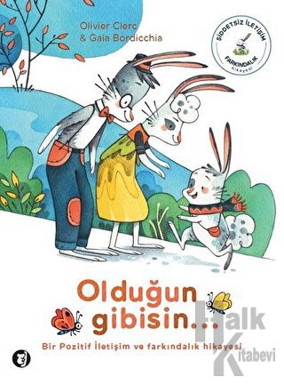 Olduğun Gibisin...