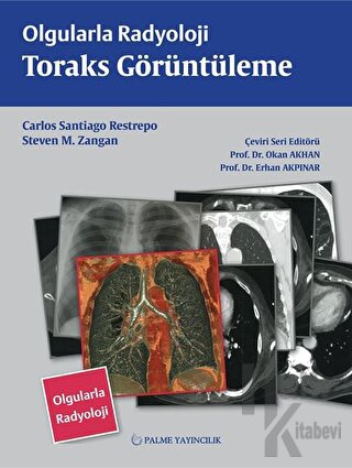 Olgularla Radyoloji Toraks Görüntüleme