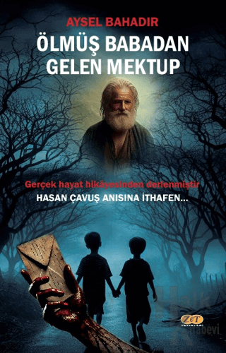 Ölmüş Babadan Gelen Mektup