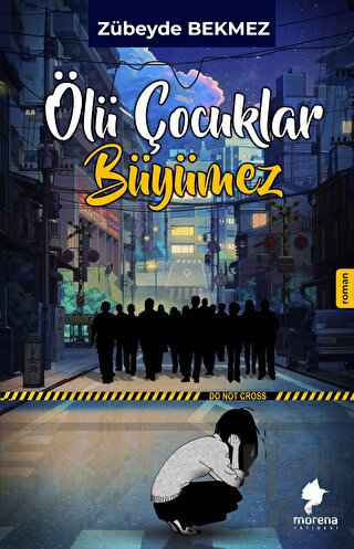 Ölü Çocuklar Büyümez