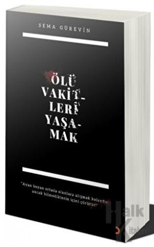 Ölü Vakitleri Yaşamak