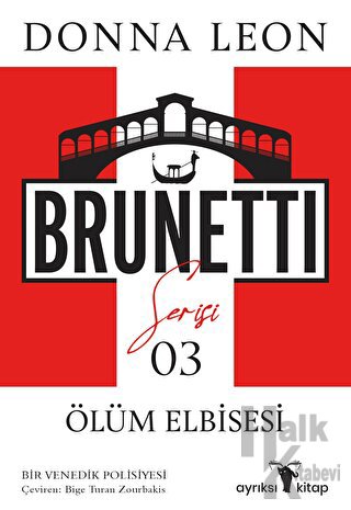 Ölüm Elbisesi - Brunetti Serisi 3