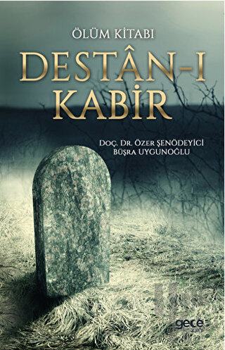 Ölüm Kitabı: Destan-ı Kabir