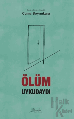 Ölüm Uykudaydı