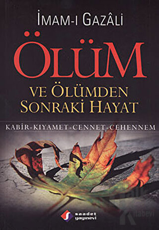 Ölüm ve Ölümden Sonraki Hayat