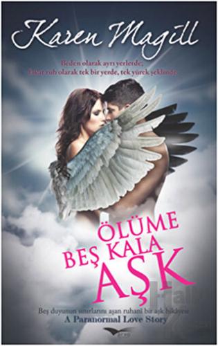 Ölüme Beş Kala Aşk