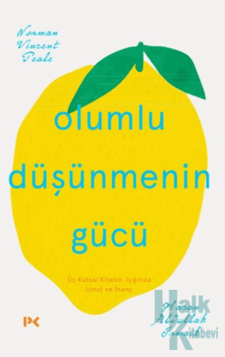 Olumlu Düşünmenin Gücü - Halkkitabevi