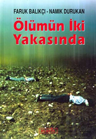 Ölümün İki Yakasında