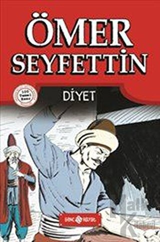 Ömer Seyfettin Hikayeleri 1 - Diyet