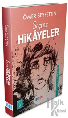 Ömer Seyfettin'den Seçme Hikayeler