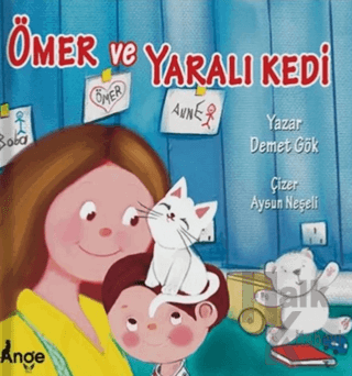 Ömer ve Yaralı Kedi