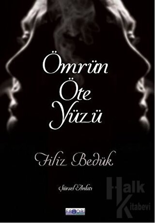 Ömrün Öte Yüzü - Halkkitabevi