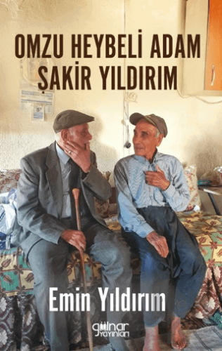 Omzu Heybeli Adam Şakir Yıldırım