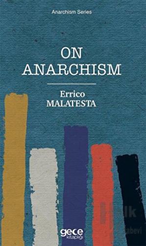 On Anarchism - Halkkitabevi