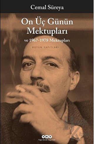 On Üç Günün Mektupları ve 1967-1978 Mektupları