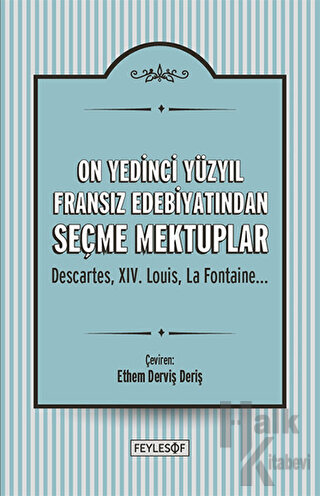 On Yedinci Yüzyıl Fransız Edebiyatından Seçme Mektuplar - Halkkitabevi