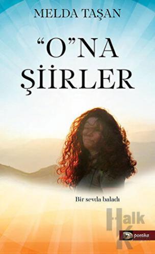 O'na Şiirler