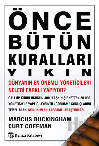 Önce Bütün Kuralları Yıkın