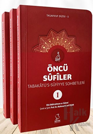 Öncü Sufîler - Tabakatü's-Sufiyye (3 Kitap) (Ciltli)