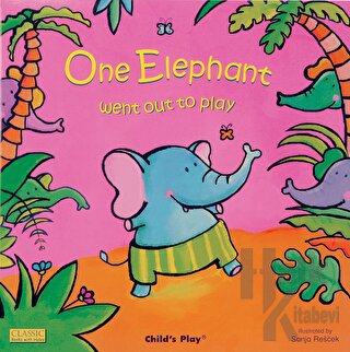 One Elephant Went Out to Play (Ciltli) - Halkkitabevi
