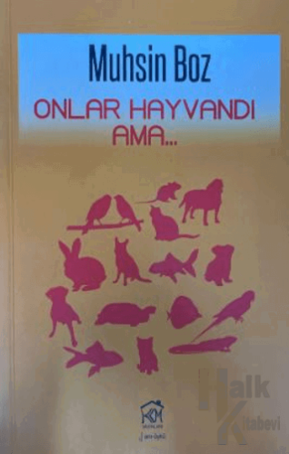 Onlar Hayvandı Ama - Halkkitabevi