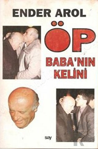 Öp Babanın Kelini