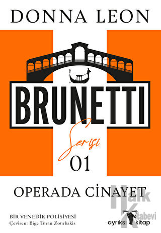 Operada Cinayet - Brunetti Serisi 1