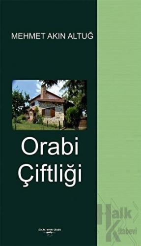 Orabi Çiftliği - Halkkitabevi