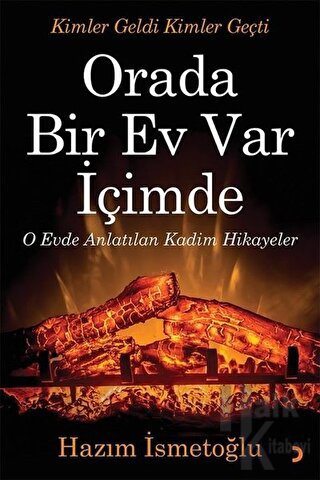 Orada Bir Ev Var İçimde - Halkkitabevi