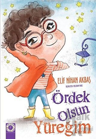 Ördek Olsun Yüreğim